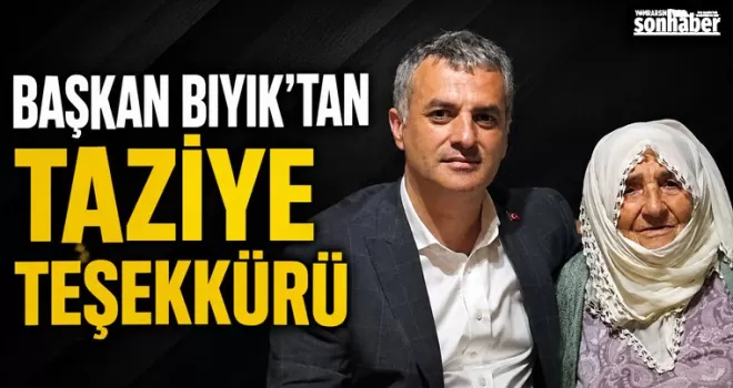 Başkan Bıyık’tan Taziye Teşekkürü