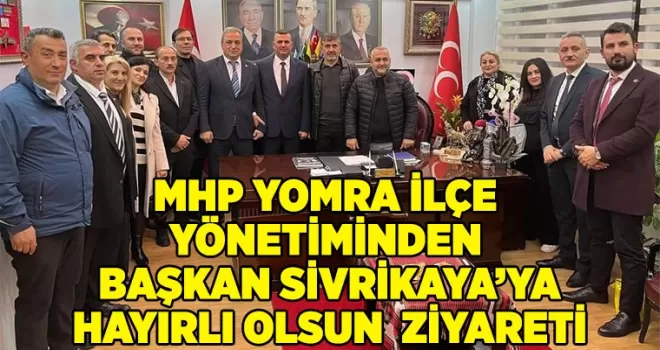 Başkan Dilaveroğlu’ndan İl Başkanı Sivrikaya’ya ziyaret
