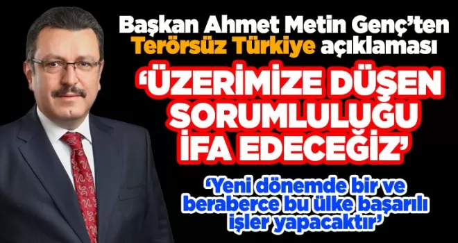Başkan Genç’ten ‘Terörsüz Türkiye’ Açıklaması