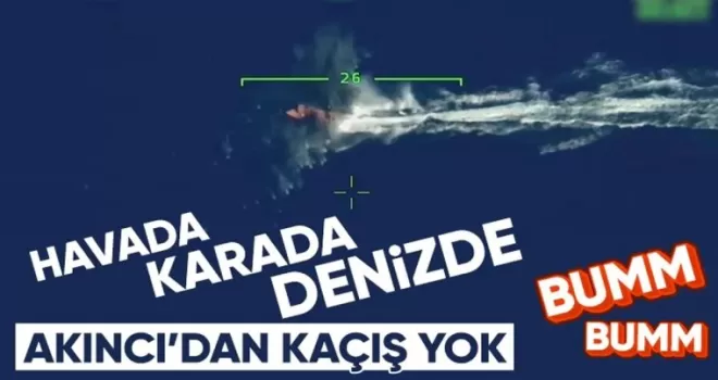 Bayraktar AKINCI TİHA denizdeki hedefleri tam isabetle vurdu