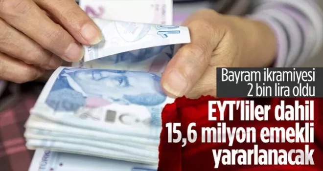 Bayram ikramiyesinden 15,6 milyon emekli yararlanacak