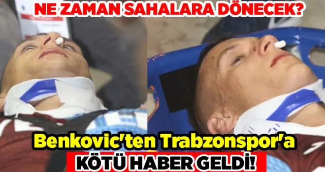 Benkovic’ten Trabzonspor’a kötü haber geldi!