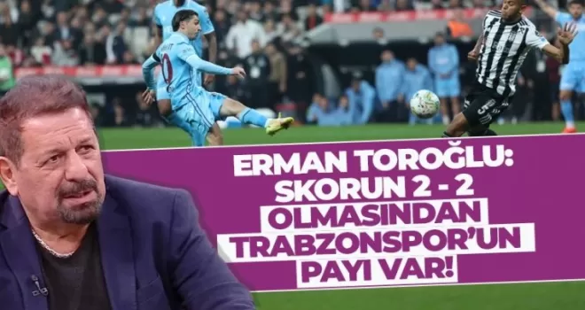 Beşiktaş - Trabzonspor maçının ardından yazar yorumları
