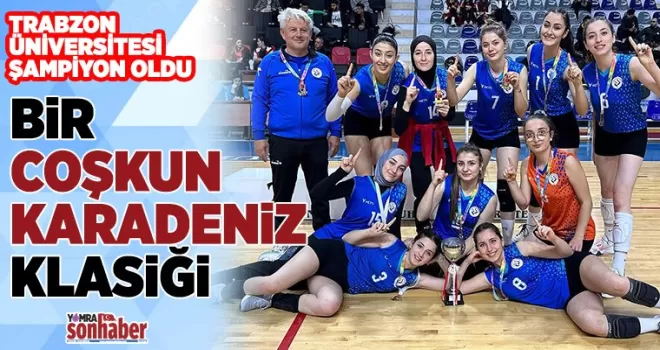 Bir Coşkun Karadeniz Klasiği