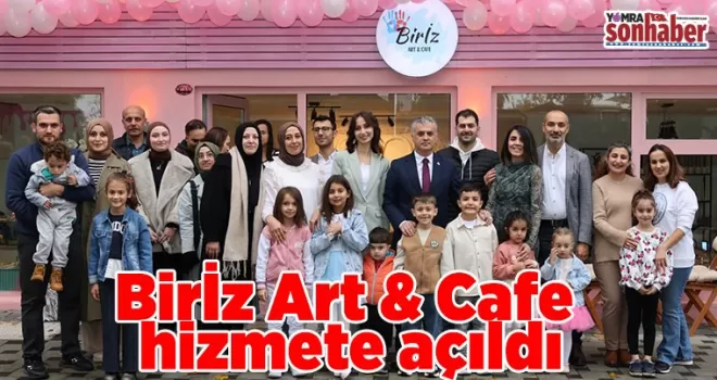 Birİz Art &amp; Cafe hizmete açıldı