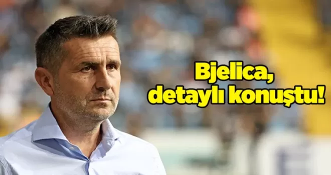 Bjelica, detaylı konuştu!