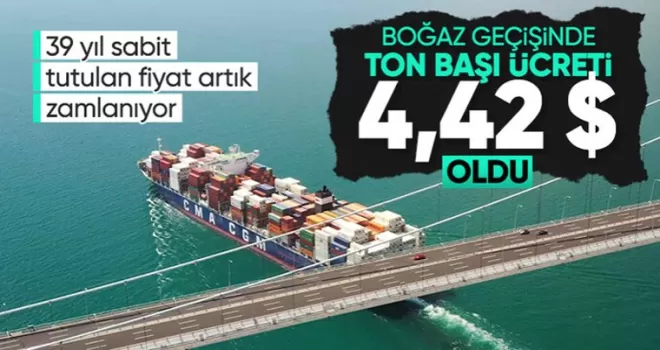 Boğaz geçişlerinde yeni fiyat düzenlemesi
