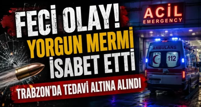Bölgemizde feci olay! Yorgun mermi isabet etti