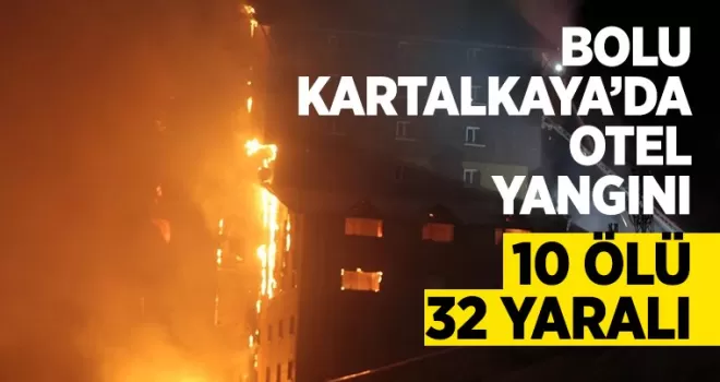 Bolu Kartalkaya’da otel yangını: Çıkış nedeni belli oldu