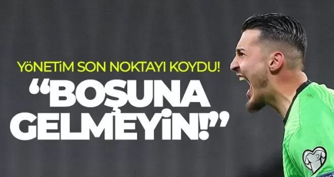 Boşuna gelmeyin!
