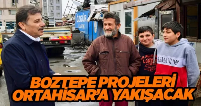 BOZTEPE PROJELERİ ORTAHİSAR’A YAKIŞACAK