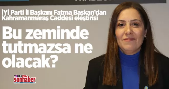 “Bu zeminde tutmazsa ne olacak?”