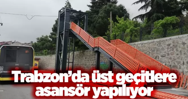  Büyükşehir üst geçitlere asansör yapıyor