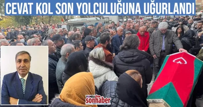 Trabzon'da Cevat Kol son yolculuğuna uğurlandı