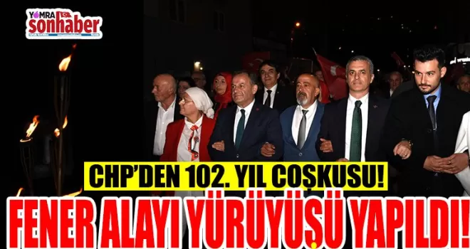 CHP’den 29 Ekim Coşkusu: Yomra’da Fener Alayı Yürüyüşü Düzenlendi