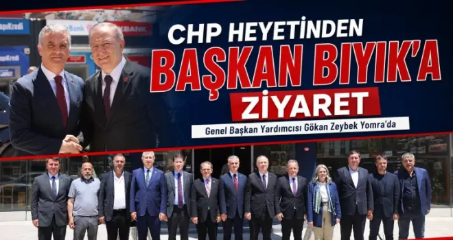 CHP Heyetinden Başkan Bıyık’a Ziyaret