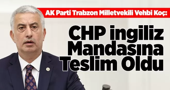 CHP İngiliz Mandasına Teslim Oldu