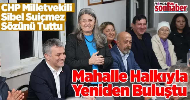 CHP Milletvekili Sibel Suiçmez Sözünü Tuttu