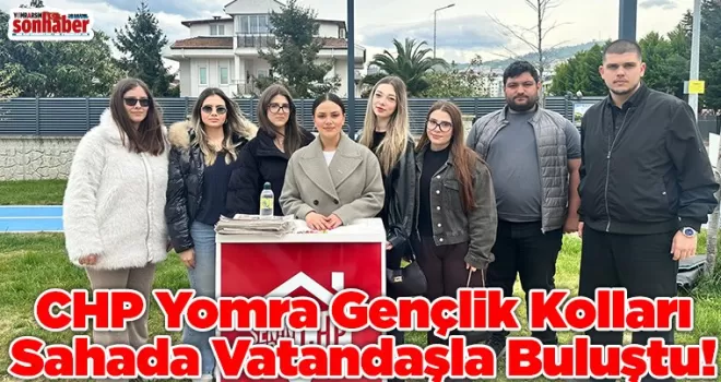 CHP Yomra Gençlik Kolları Sahada Vatandaşla Buluştu