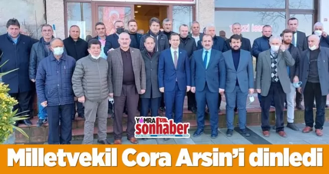 Cora Arsin’i Dinledi