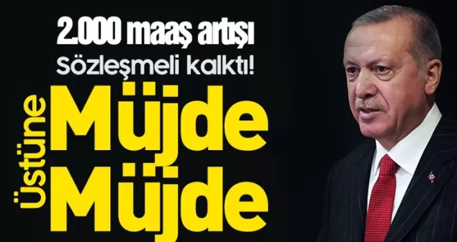 Cumhurbaşkanı Erdoğan'dan müjde üstüne müjde!