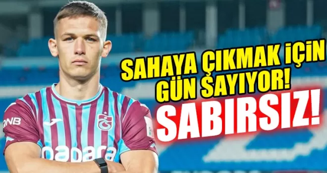 Danylo Sikan Sahaya Çıkmak İçin Gün Sayıyor!