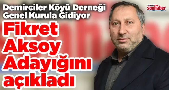 Demirciler Köyü Derneği Genel Kurula Gidiyor