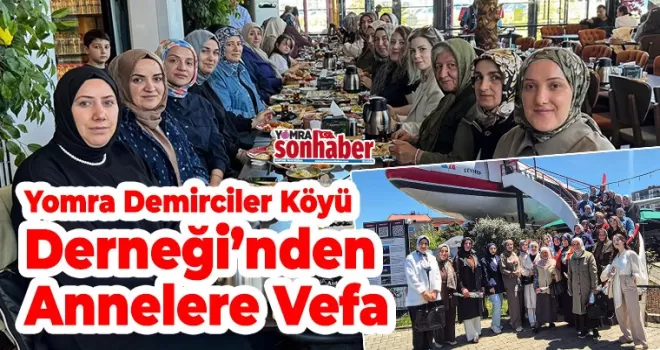 Demirciler Köyü Derneği’nden Annelere Vefa