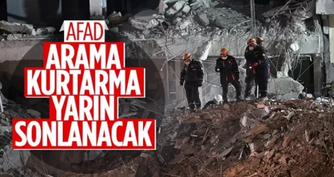 Deprem bölgelerindeki arama kurtarma çalışmaları yarın akşam sona erecek