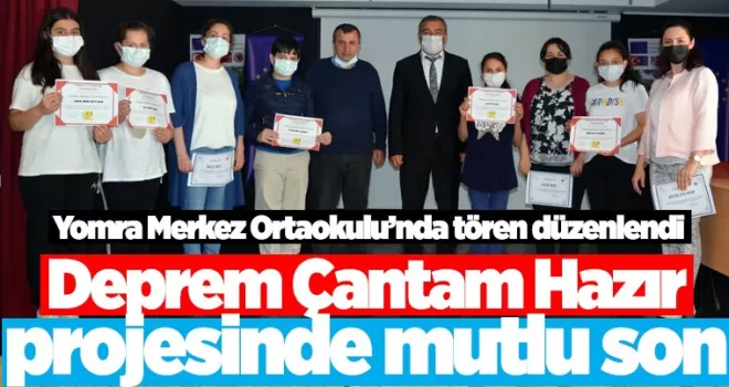 “Deprem Çantam Hazır“ projesinde mutlu son