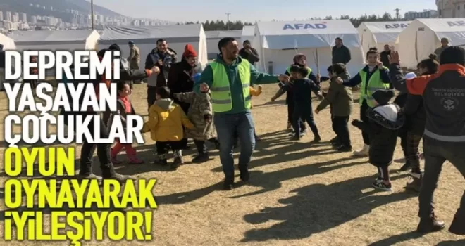 Depremi yaşayan çocuklar, oyun oynayarak iyileşiyor!