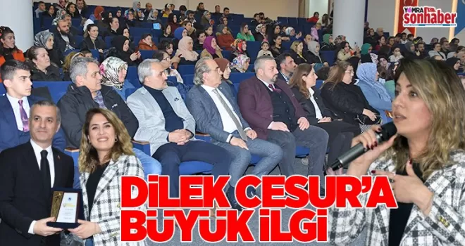 Dilek Cesur’a büyük ilgi