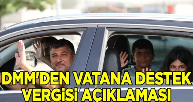 DMM’den vatana destek vergisi açıklaması