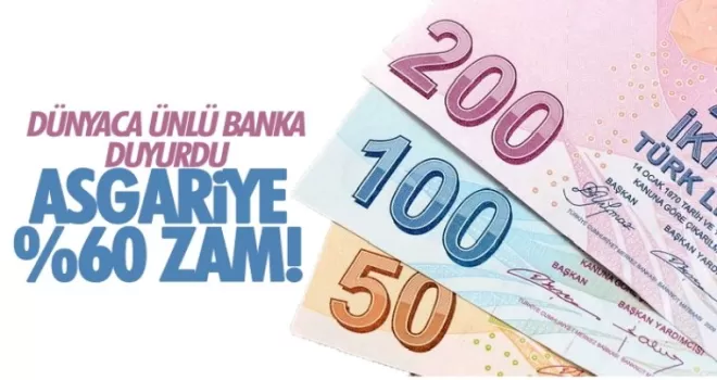 Dünyaca ünlü banka duyurdu! asgari ücret yüzde 60 zamlanacak Ocak 2023'te