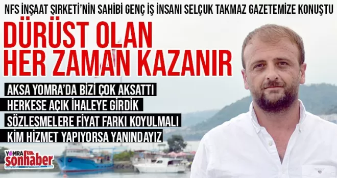 Dürüst olan her zaman kazanır
