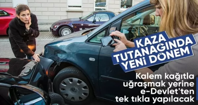 E-Devlet’te artık kaza tutanağı tutulabilecek
