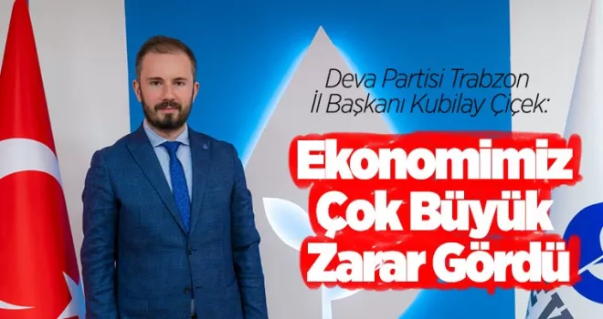 Ekonomimiz Büyük Zarar Gördü