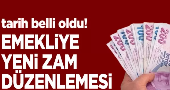 Emekli Maaşına Yeni Zam Düzenlemesi! Tarih Belli Oldu