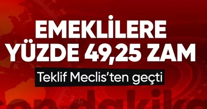 Emeklilerin beklediği haber geldi! TBMM’den geçti