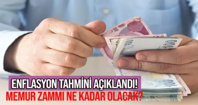 Enflasyon tahmini açıklandı: 2023 memur zammı ne kadar olacak?