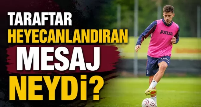 Ernest Muçi’den Trabzonspor Taraftarını Heyecanlandıran Mesaj Neydi?