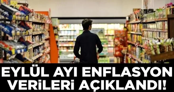 Eylül ayı enflasyon verileri açıklandı
