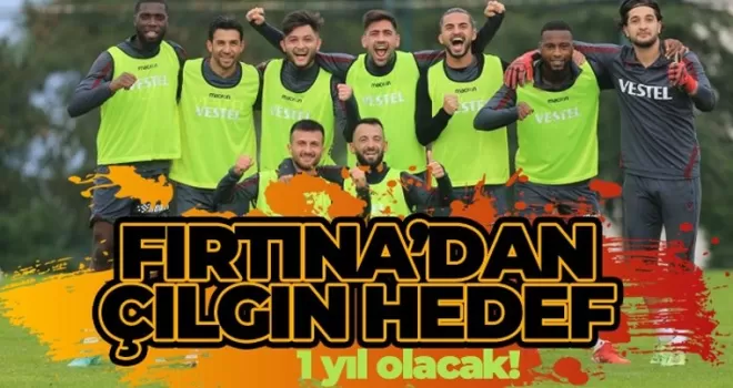 Fırtına'da hedef senelik seri!