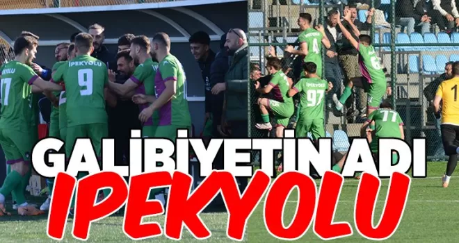 GALİBİYETİN ADI İPEKYOLU