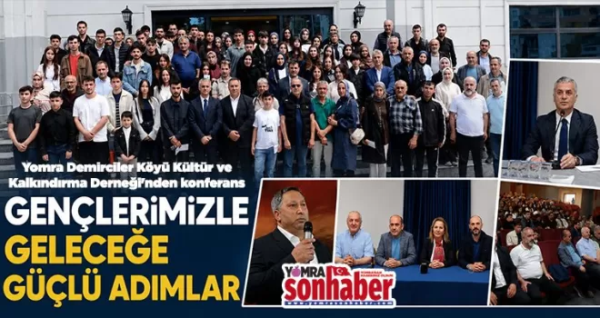 Gençlerimizle Geleceğe Güçlü Adımlar