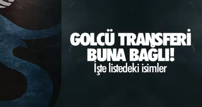 Golcü transferi ona bağlı