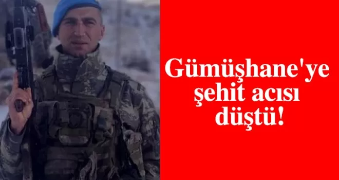 Gümüşhane’ye şehit acısı düştü! Yürekleri parçalayan detay....