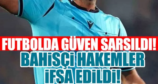 Hakemler ifşa edildi!