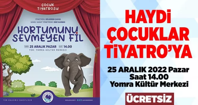 Haydi Çocuklar Tiyatro’ya