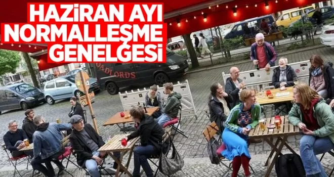 Haziran Ayı Normalleşme Tedbirleri 
